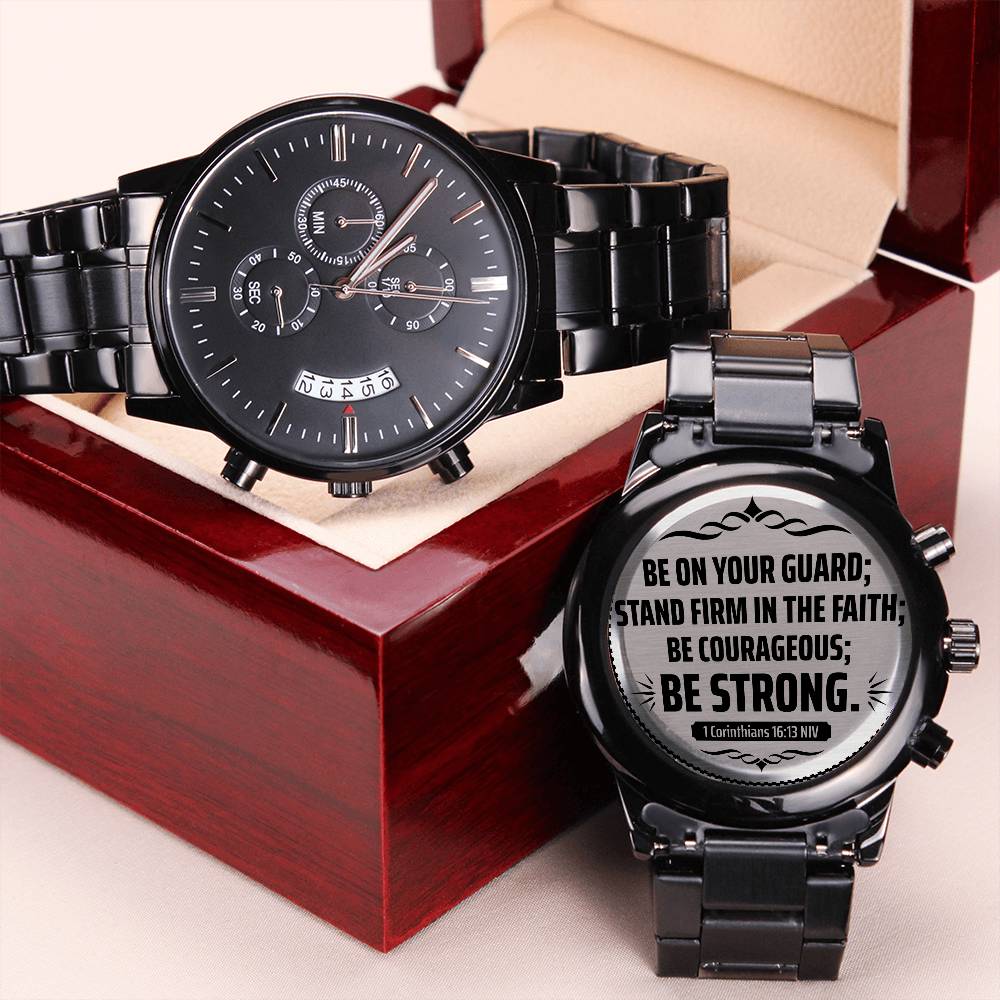 Be on Your Guard (1 Corinthians 1613 NIV) – Men's Watch