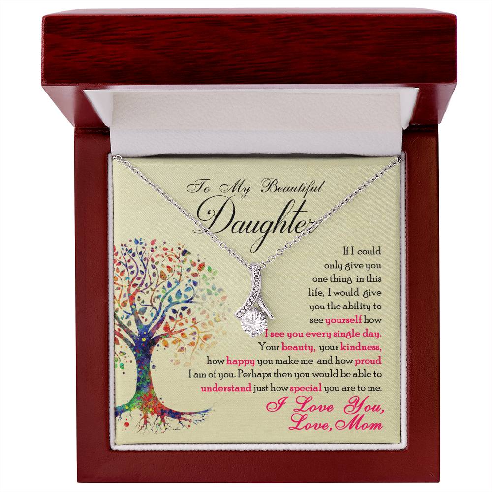 To My Beautiful Daughter - Alluring Beauty Necklace